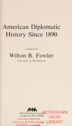 American Diplomatic History Since 1890