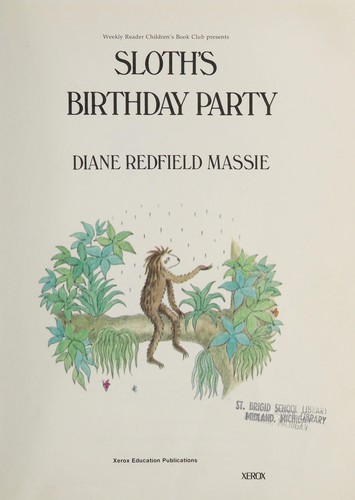 Weekly Reader Children's Book Club presents Sloth's birthday party