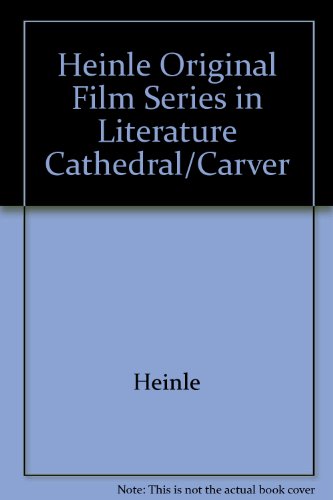 Heinle Original Film Series In Literature Cathedral/Carver