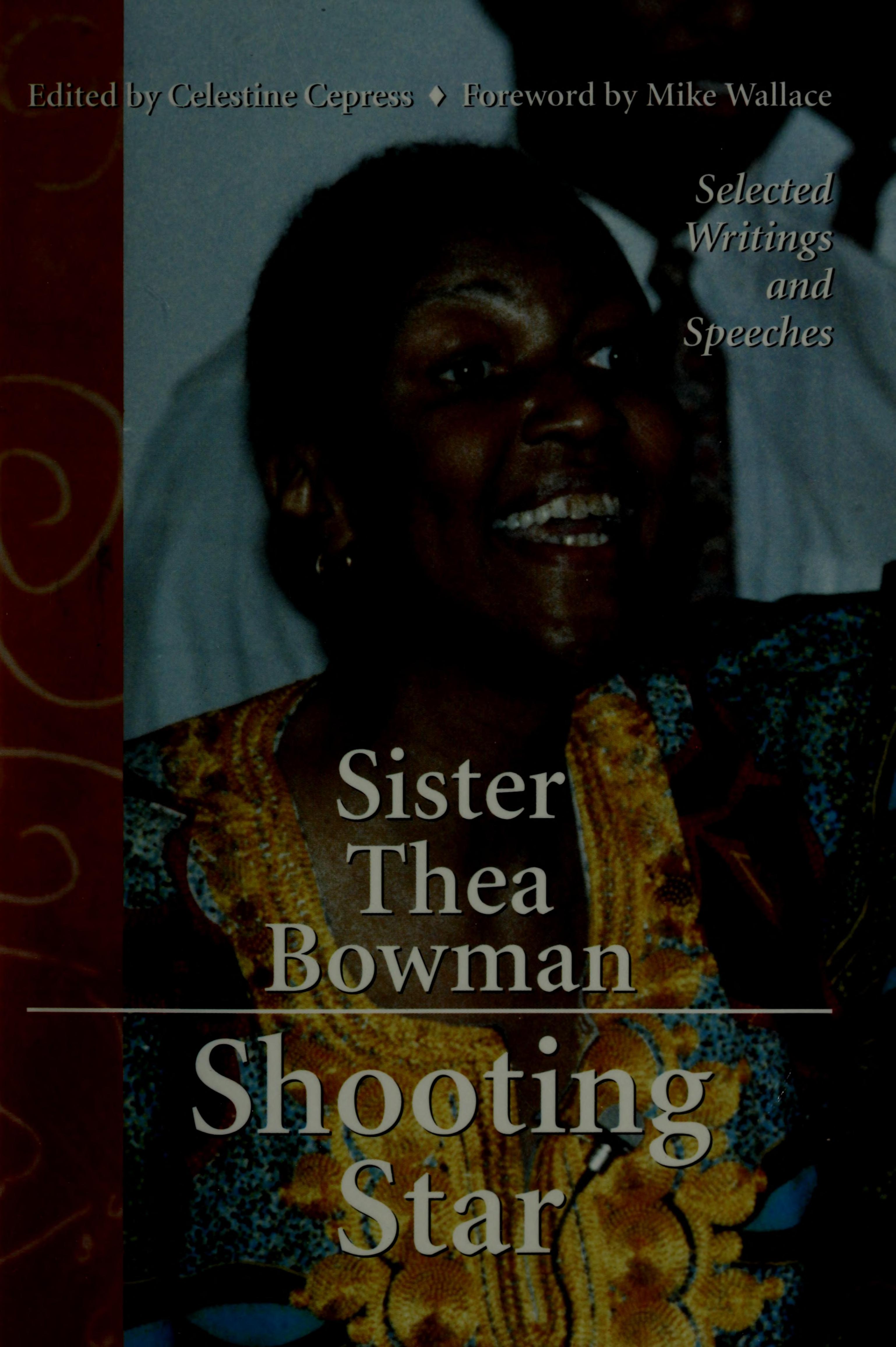 Sister Thea Bowman, Shooting Star: Selected Writings And Speeches