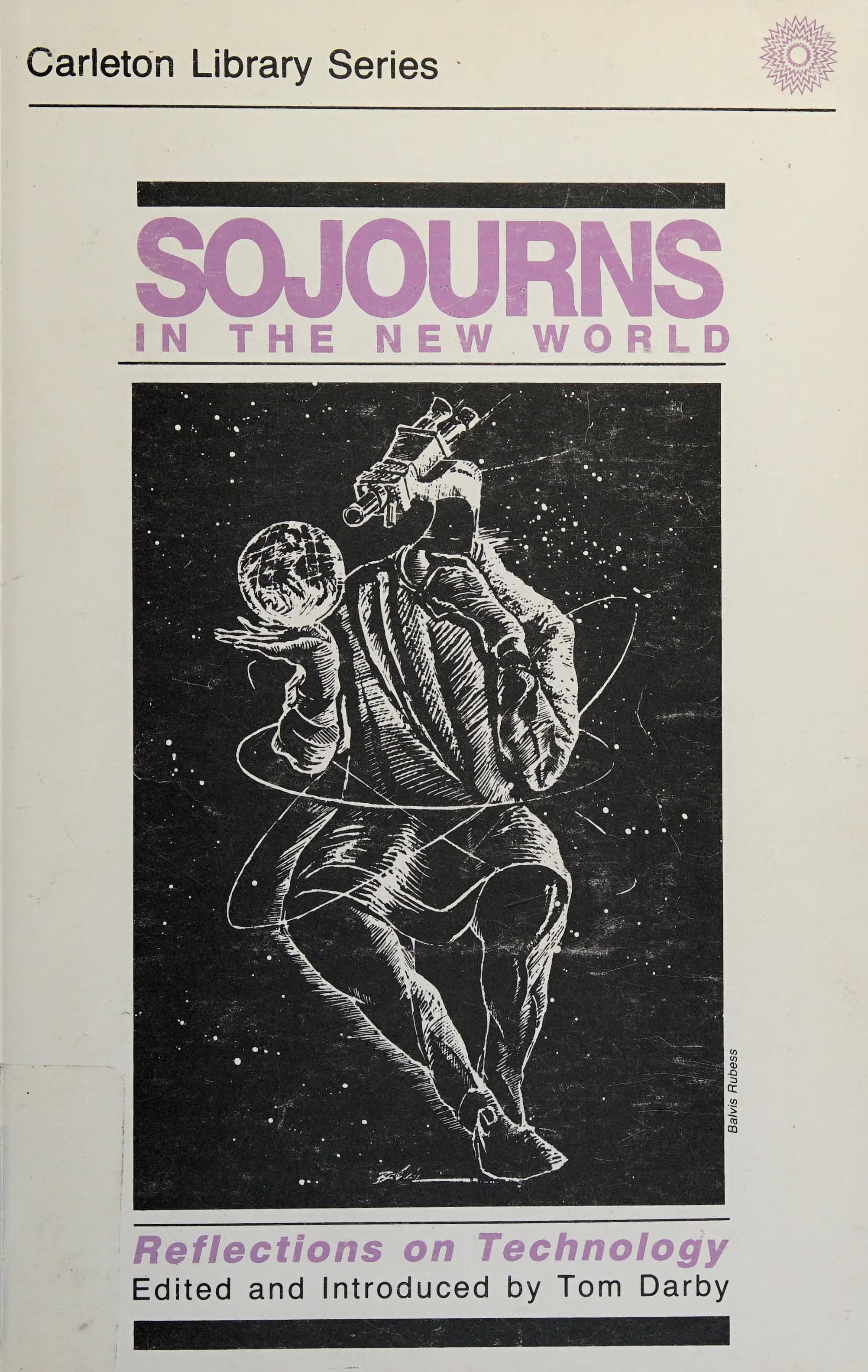 Sojourns in the New World