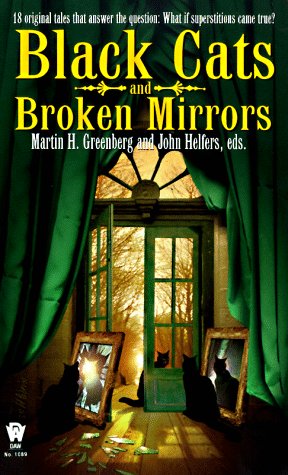 Black Cats and Broken Mirrors