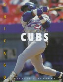The History of the Chicago Cubs