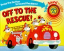 Off to the Rescue