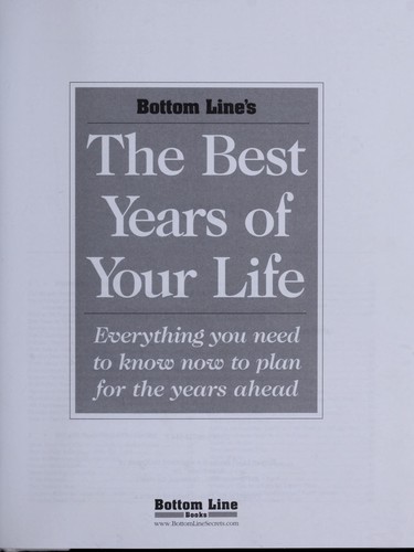 Bottom Line's the Best Years of Your Life, 2004!