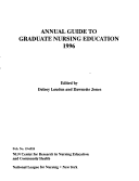 Annual Guide To Graduate Nursing Education 1996