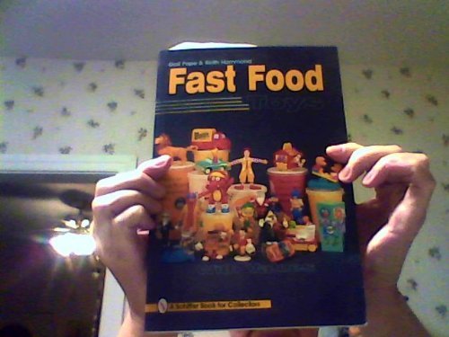 Fast Food Toys: With Values