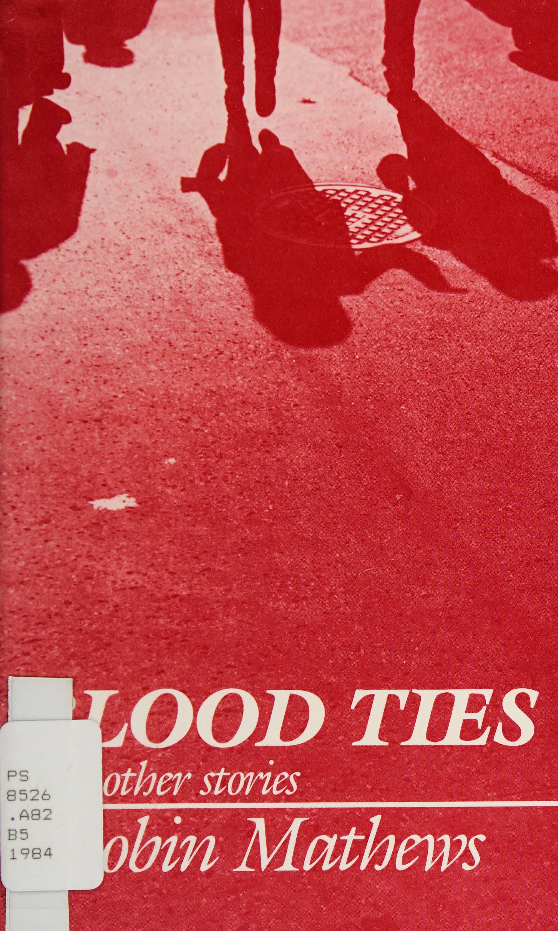 Blood Ties And Other Stories