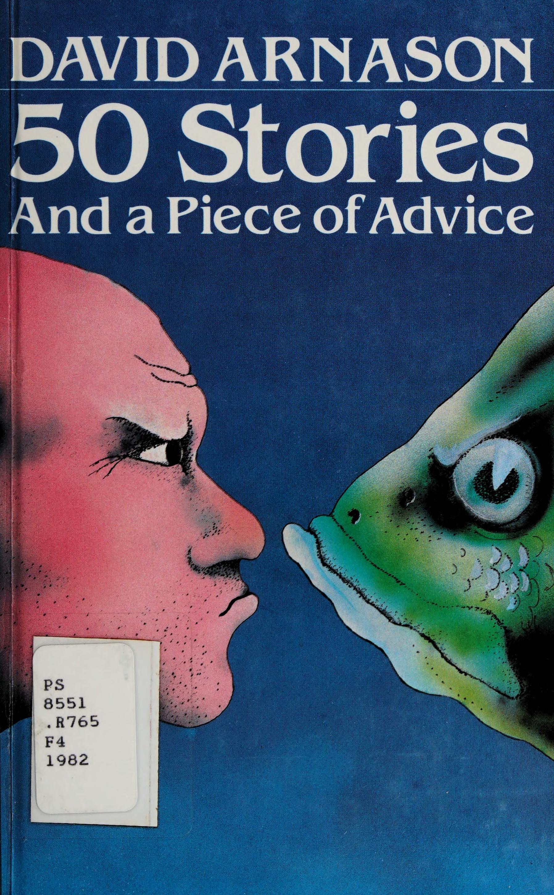 Fifty Stories and a Piece of Advice