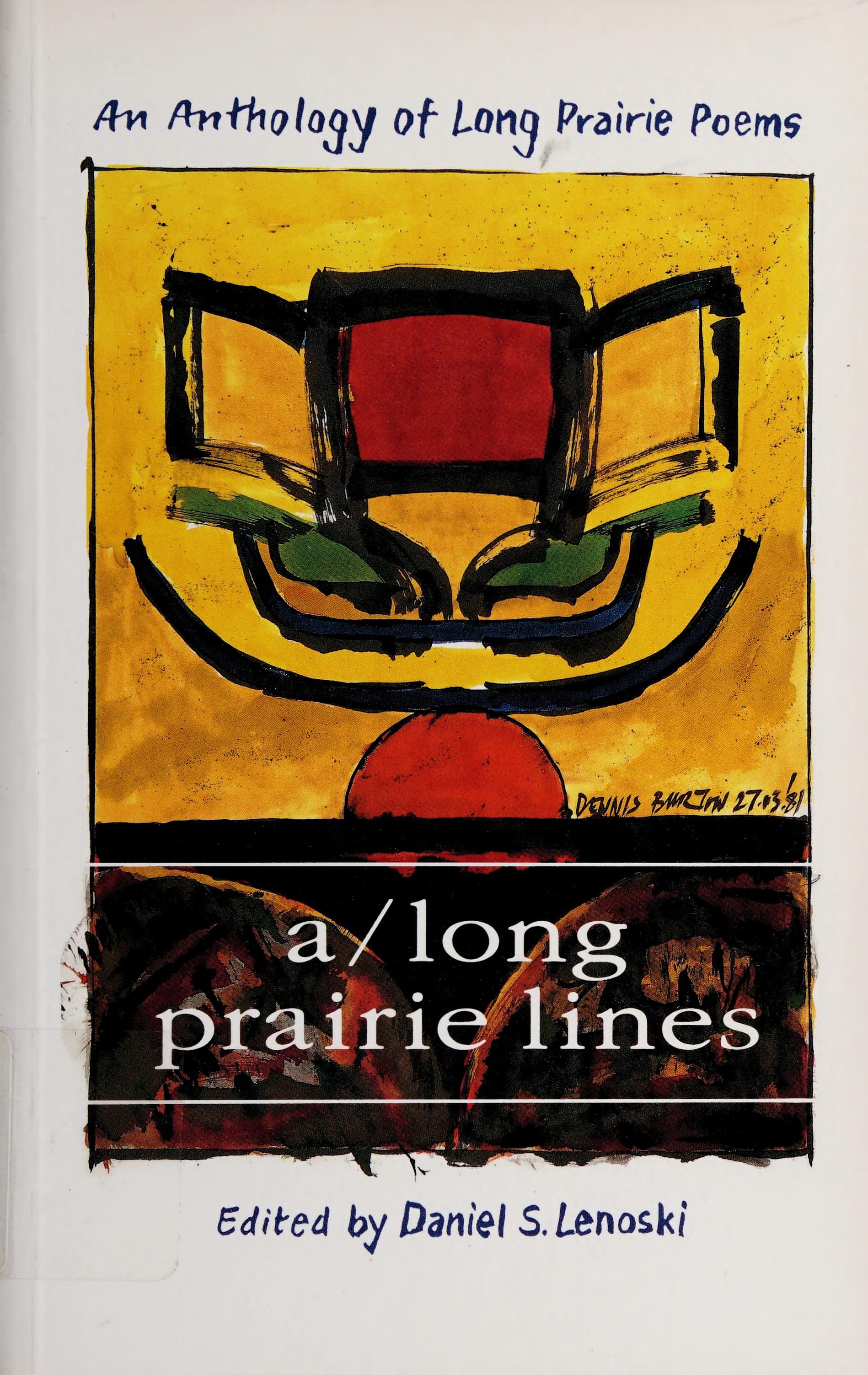 Along Prairie Lines: An Anthology Of Long Prairie Poems