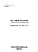 Left Poor By The Market: A Look At Family Poverty And Earnings