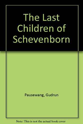 The Last Children of Schevenborn