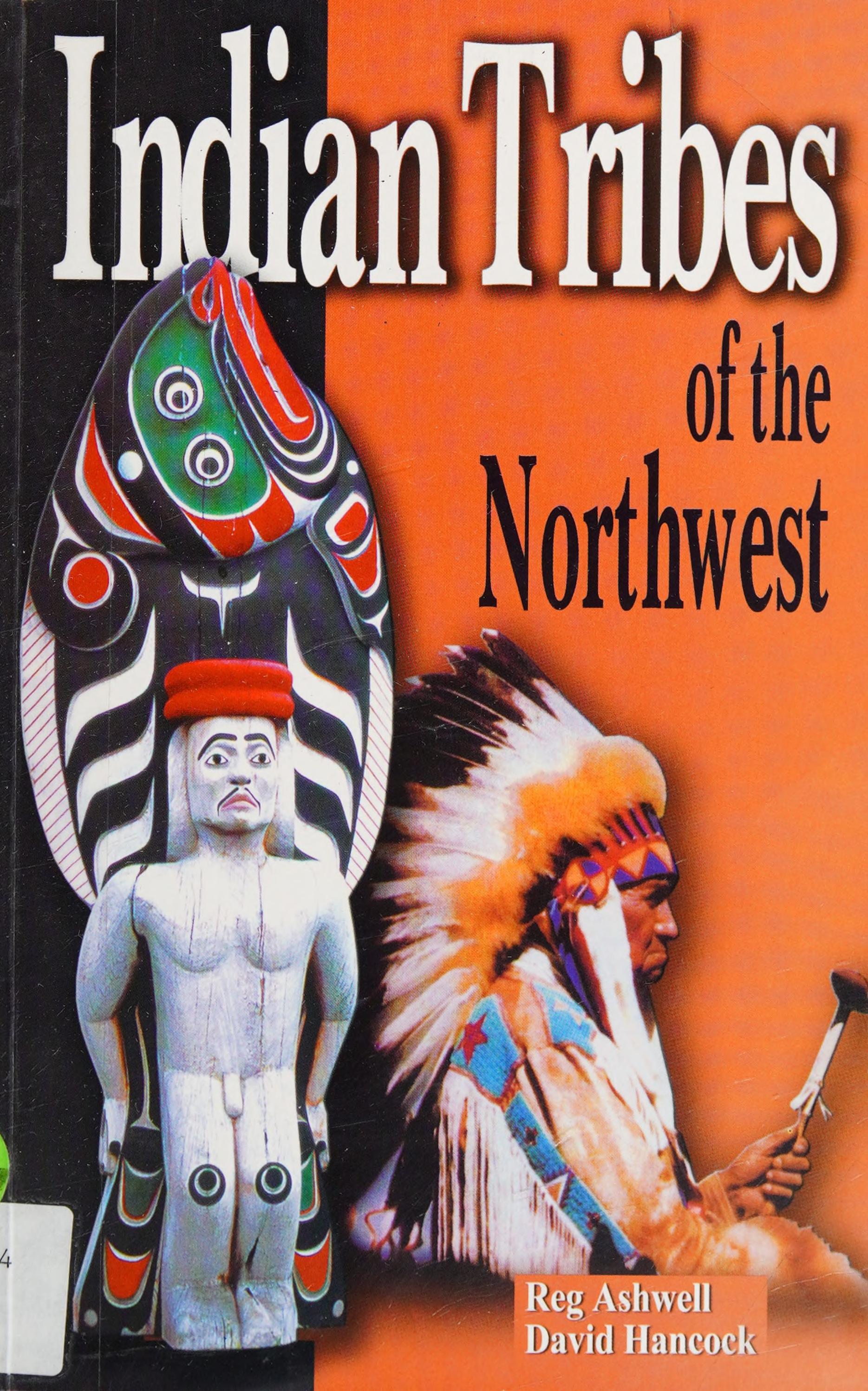 Indian Tribes of the Northwest
