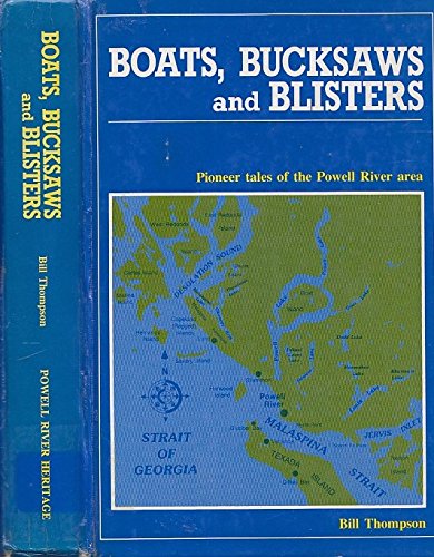 Boats, Bucksaws, and Blisters