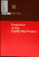 Evaluation of the CARIS pilot project.