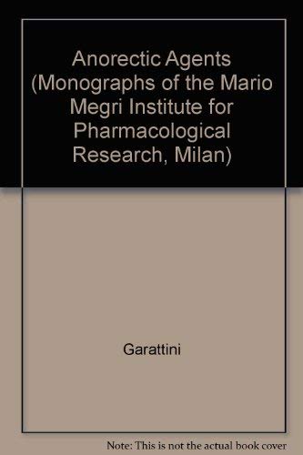 Anorectic Agents: Mechanisms Of Action And Tolerance