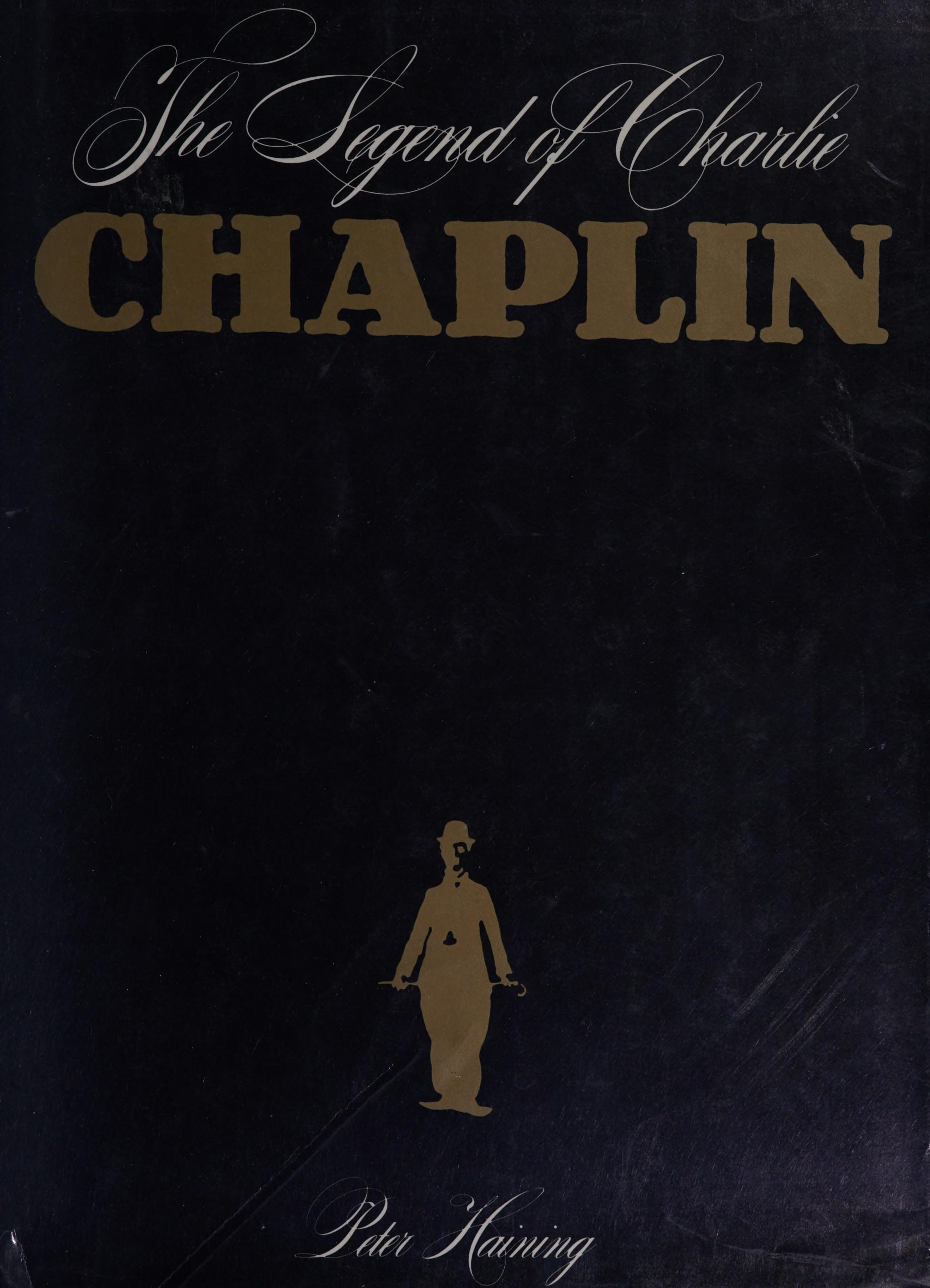 The Legend of Charlie Chaplin