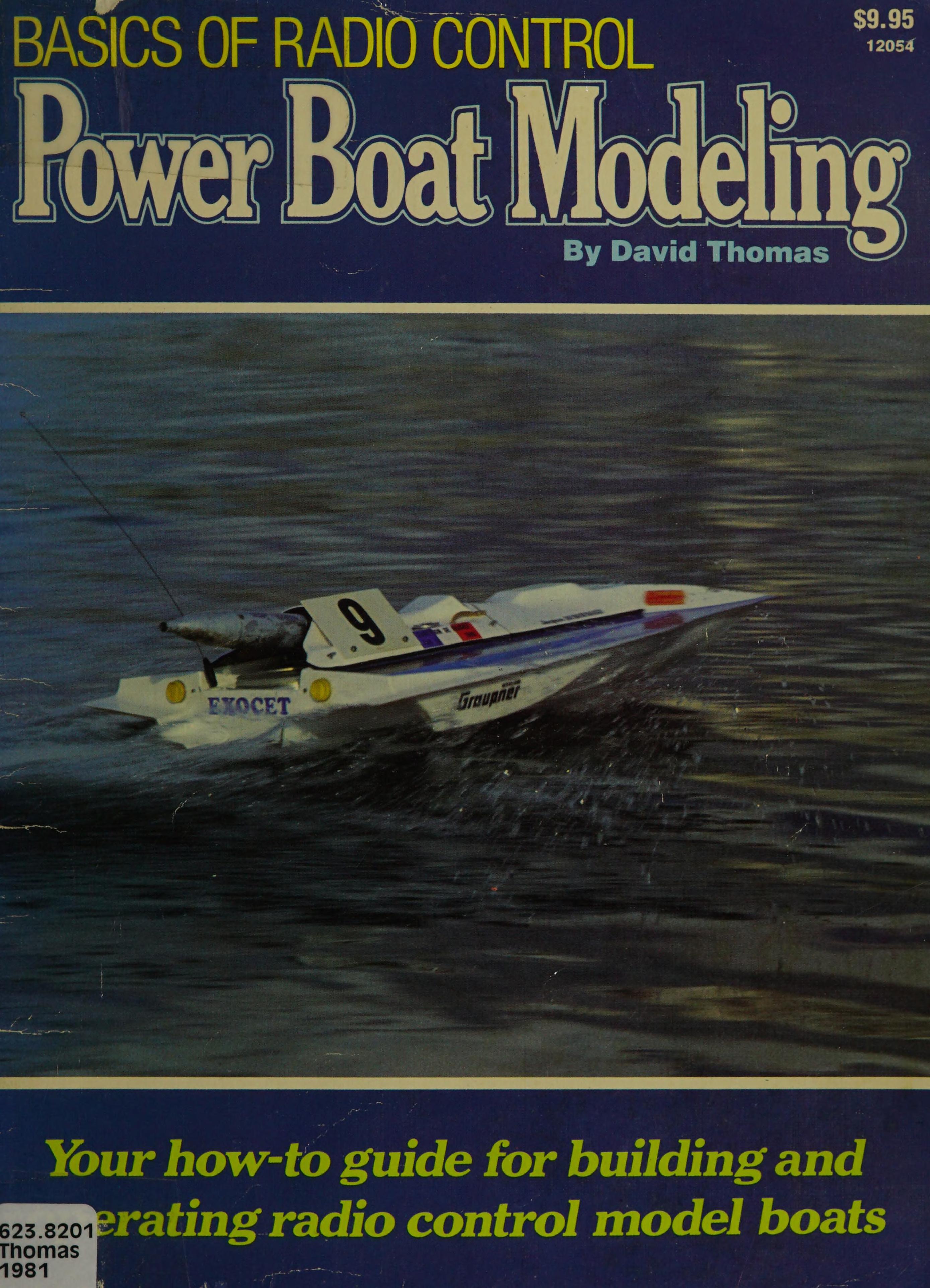 Basics of Radio Control Power Boat Modeling