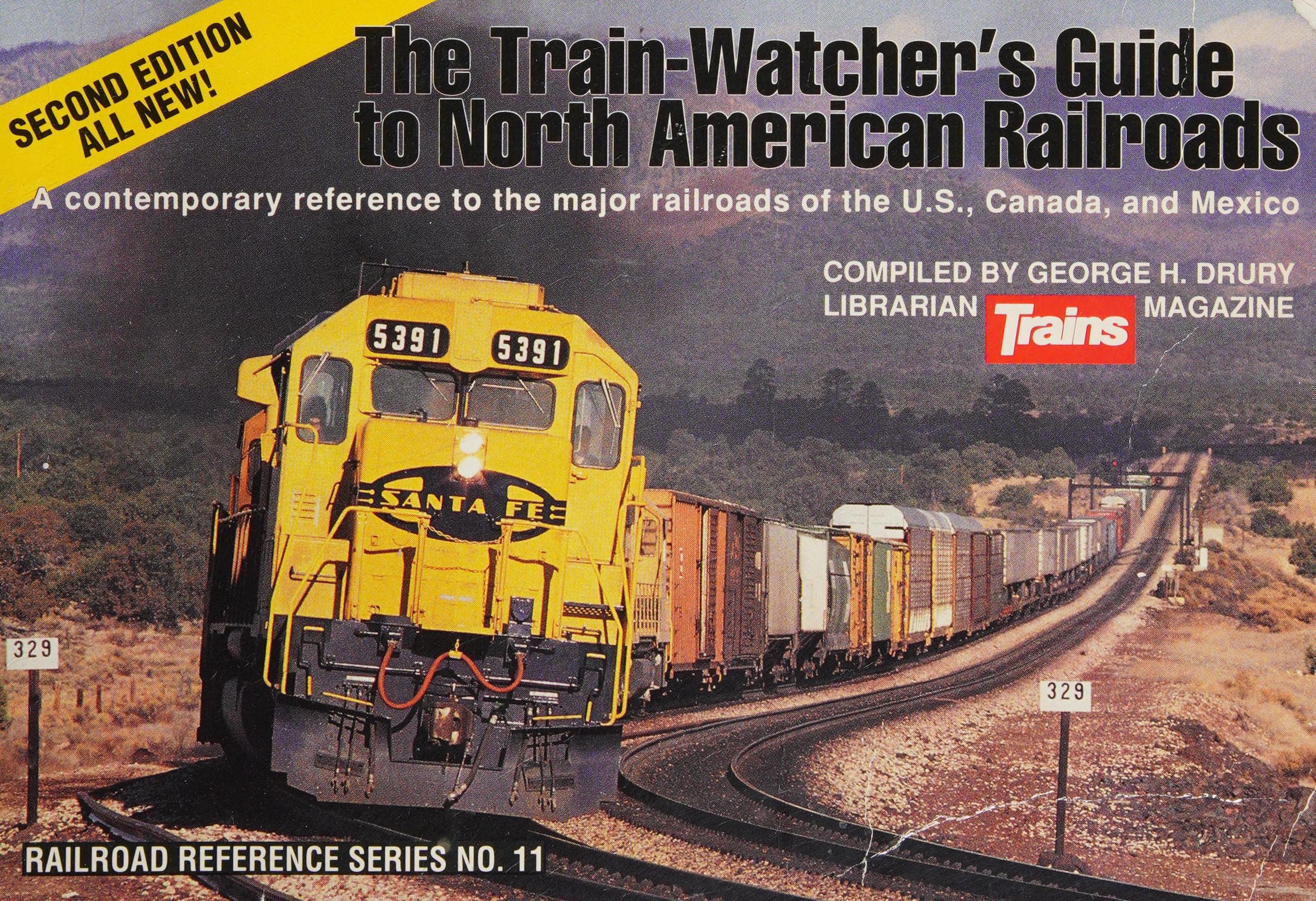 Train-Watcher'S Guide To North American Railroads