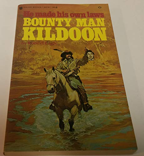 Bounty Man Kildoon