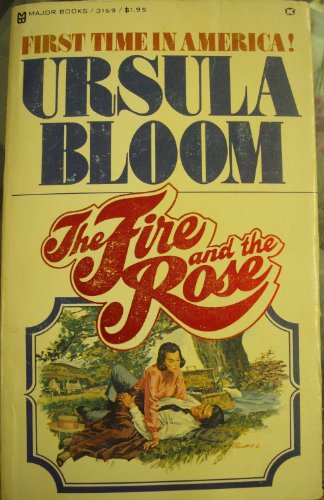 The Fire and the Rose