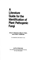 A Literature Guide for the Identification of Plant Pathogenic Fungi