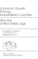 Economic Growth Among Industrialized Countries: Why The United States Lags
