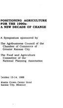 Positioning Agriculture for the 1990s