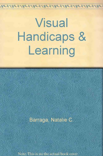 Visual Handicaps & Learning