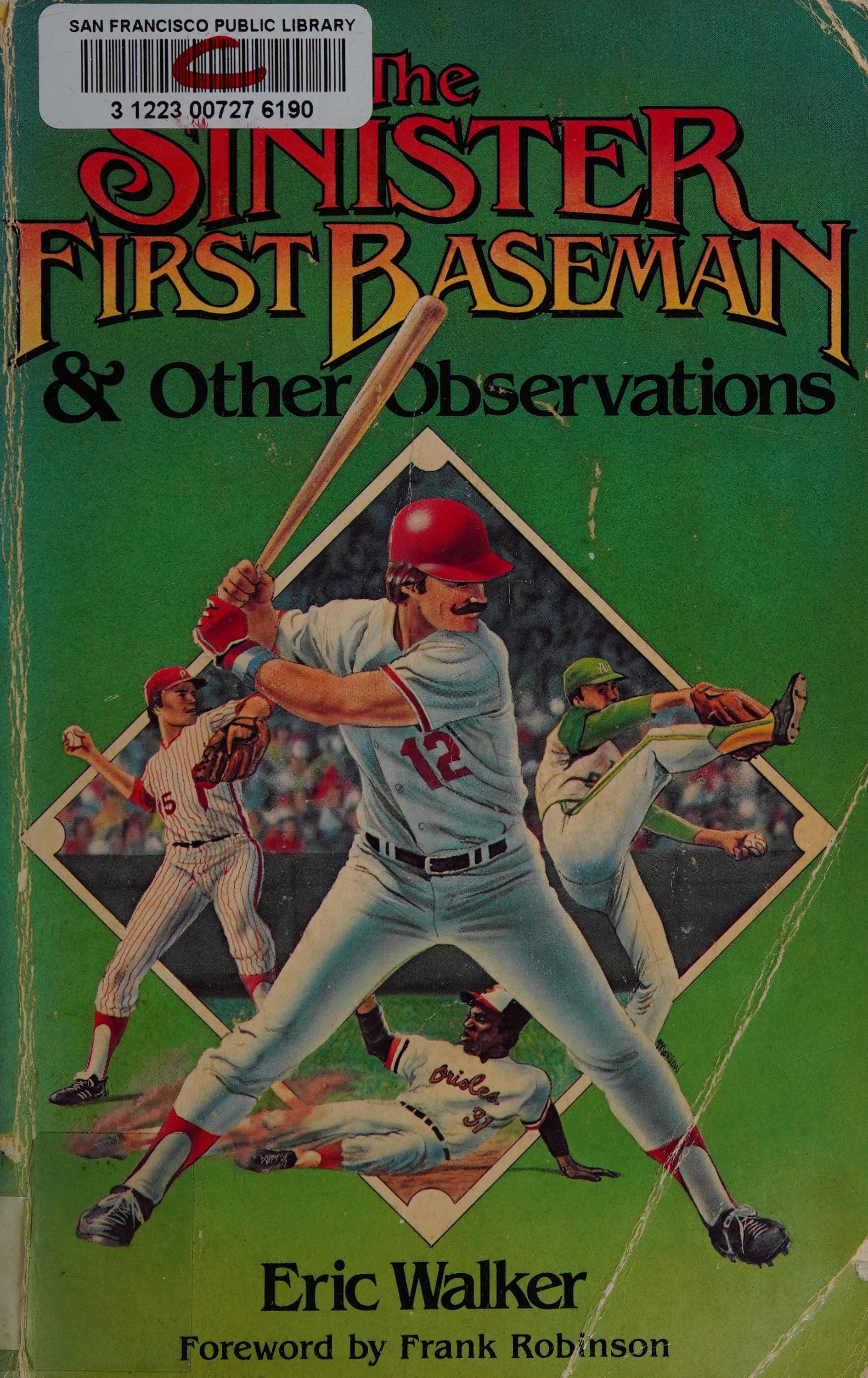 Sinister First Baseman