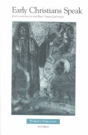 Early Christians Speak - Vol. 2