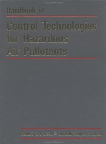 Handbook Of Control Technologies For Hazardous Air Pollutants