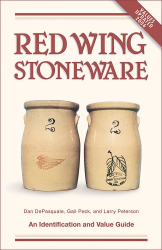 Red Wing Stoneware: An Identification And Value Guide