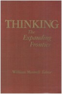 Thinking, the Expanding Frontier
