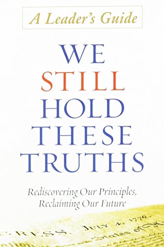 We Still Hold These Truths Leader s Guide