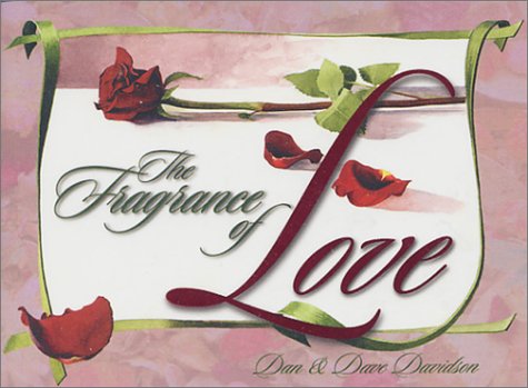 The Fragrance of Love