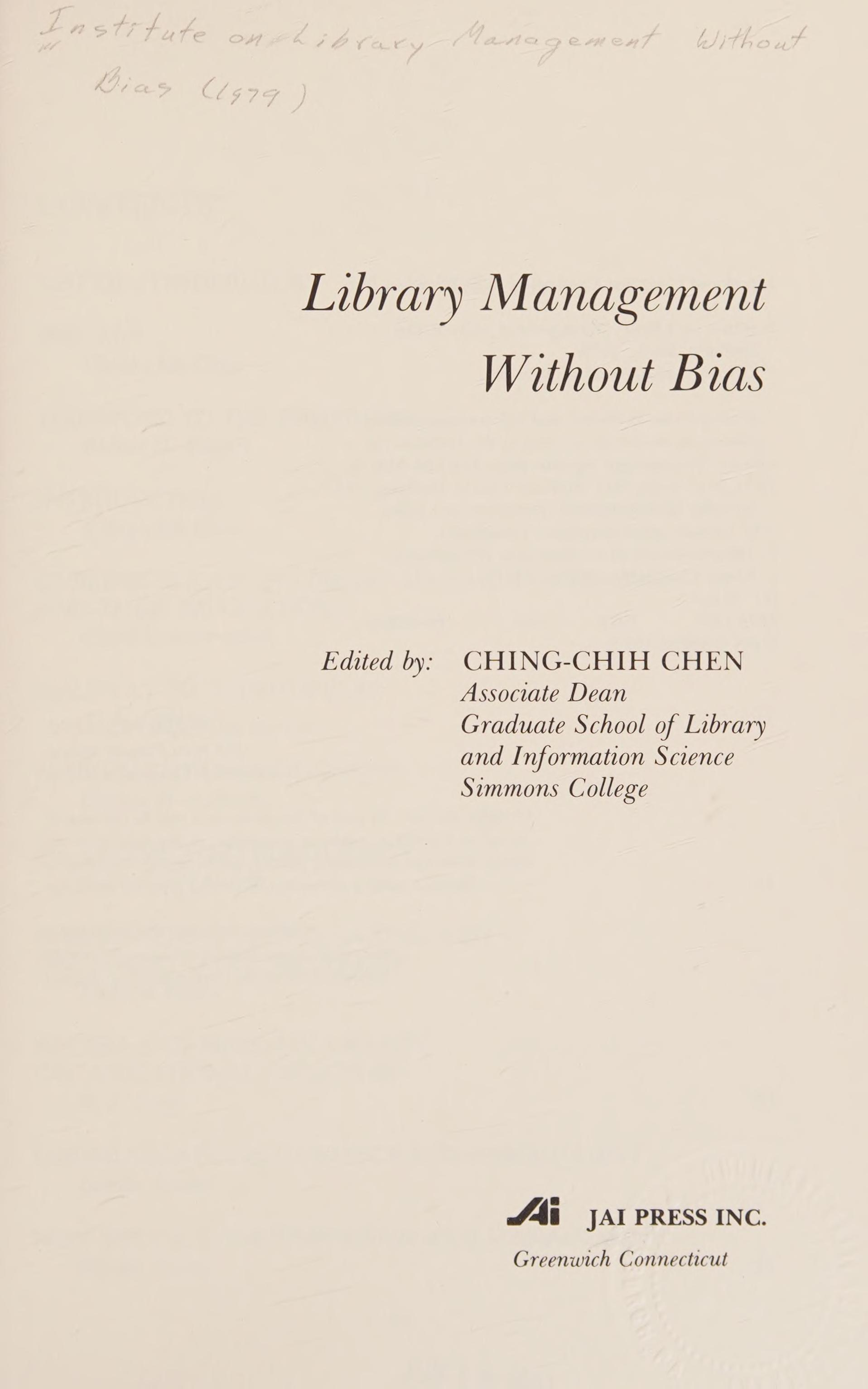 Library Management Without Bias