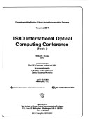 1980 International Optical Computing Conference, April 8-9, 1980, Washington, D.C
