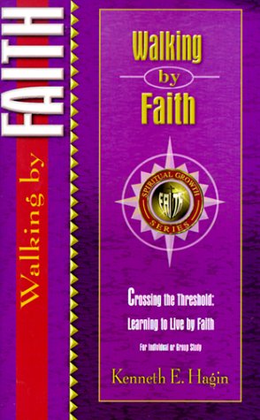 Walking By Faith