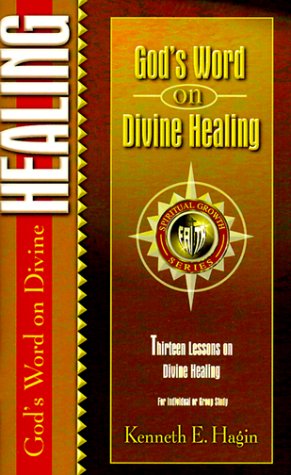 God'S Word On Divine Healing