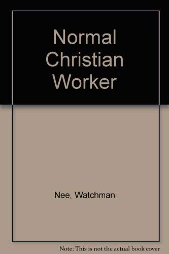 Normal Christian Worker