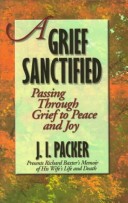 A Grief Sanctified