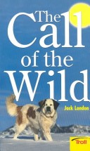 The Call of the Wild by Jack London, ISBN 9780893753443