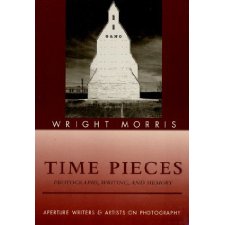 Time Pieces: Photographs, Writing, And Memory