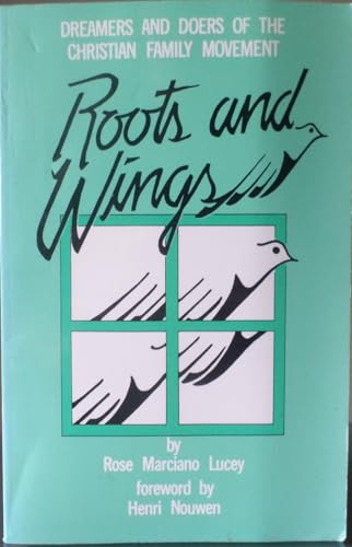 Roots and Wings