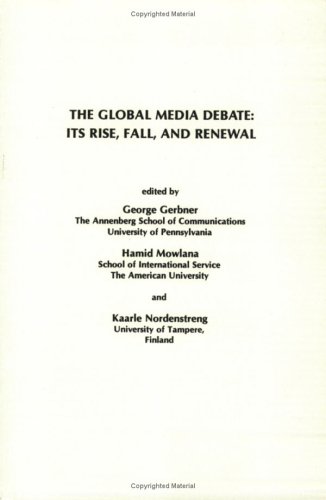 The Global Media Debate
