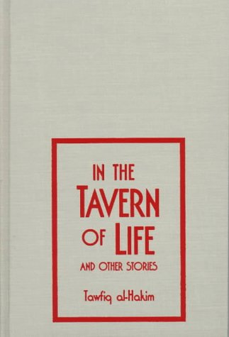 In the Tavern of Life & Other Stories