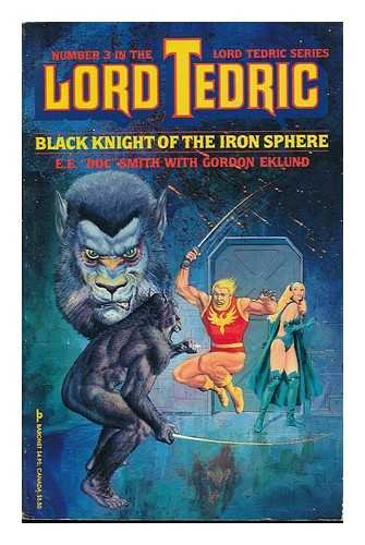 Black Knight Of The Iron Sphere, Vol. 3