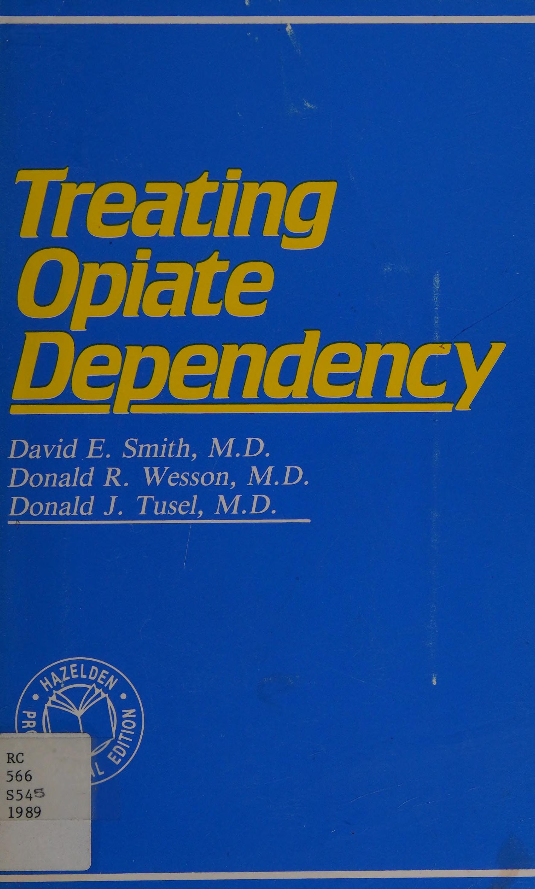 Treating Opiate Dependency