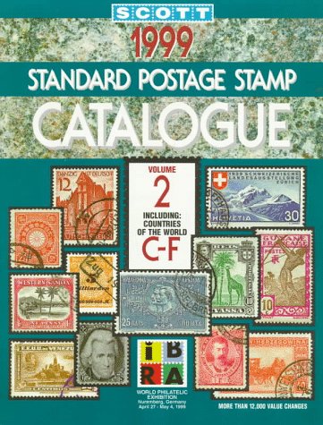Scott 1999 Standard Postage Stamp Catalogue: Countries Of The World C-F